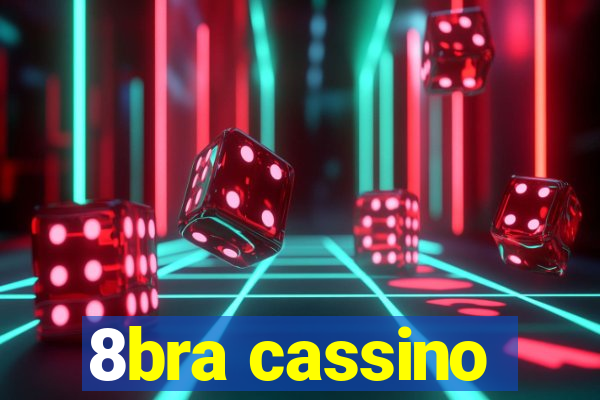 8bra cassino