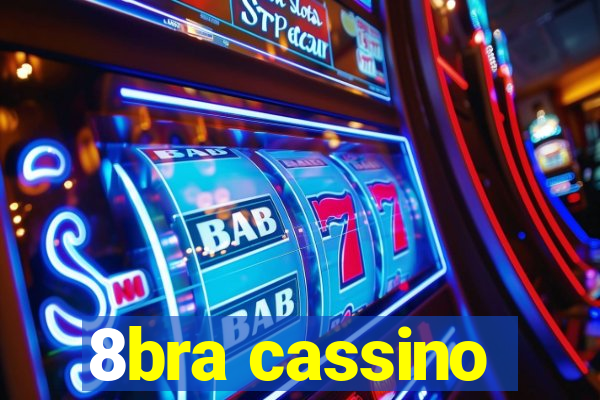 8bra cassino