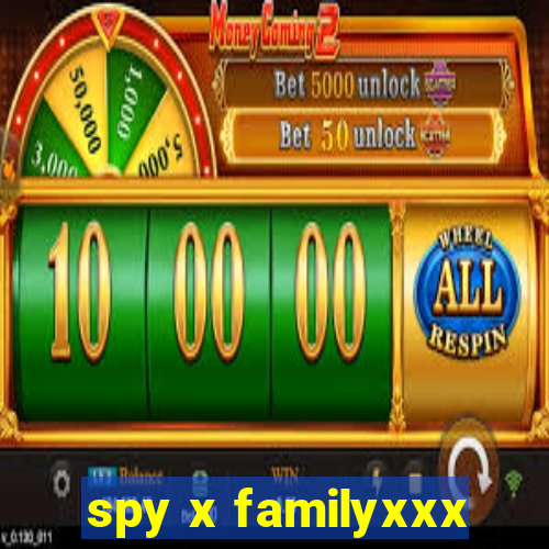 spy x familyxxx