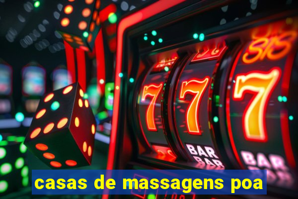 casas de massagens poa