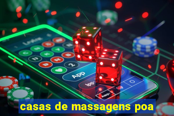 casas de massagens poa