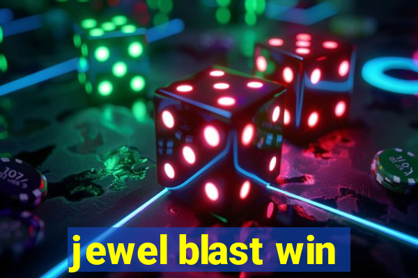 jewel blast win