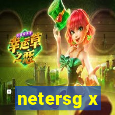 netersg x