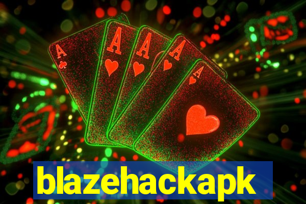 blazehackapk