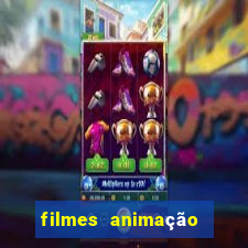 filmes animação completos dublados