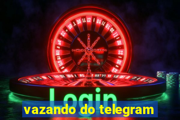 vazando do telegram