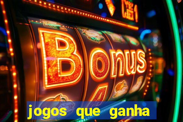 jogos que ganha dinheiro de verdade sem deposito