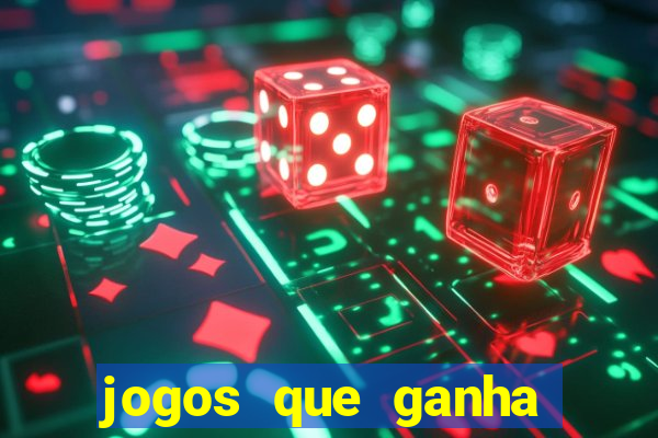 jogos que ganha dinheiro de verdade sem deposito