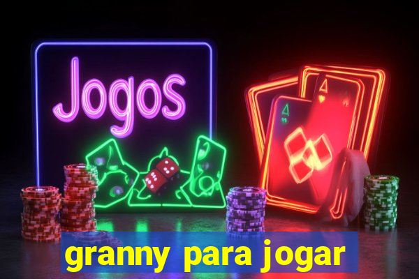 granny para jogar