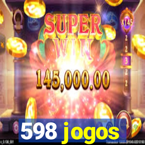 598 jogos