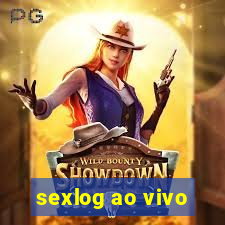 sexlog ao vivo