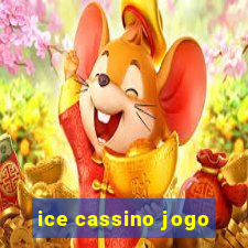 ice cassino jogo