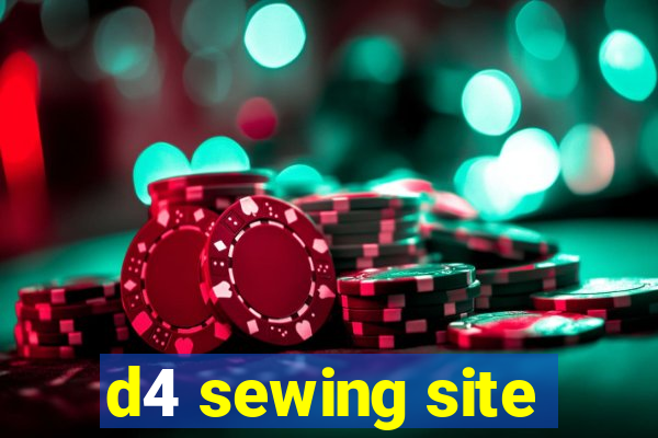 d4 sewing site