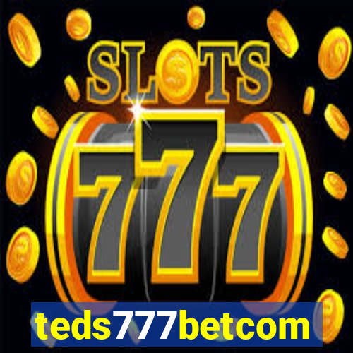 teds777betcom