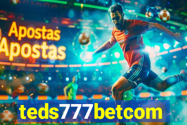 teds777betcom