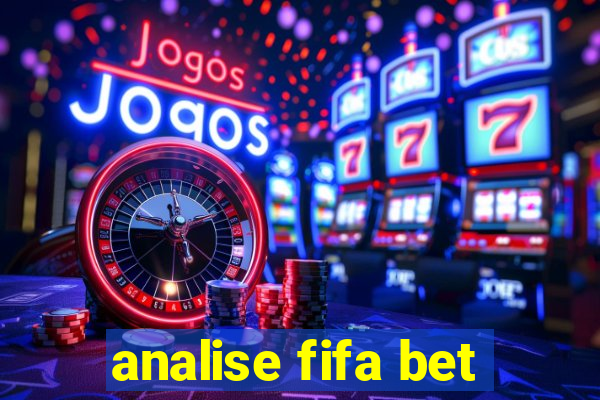 analise fifa bet