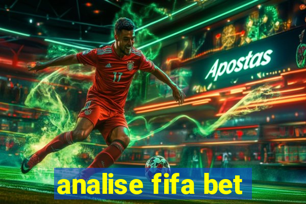 analise fifa bet