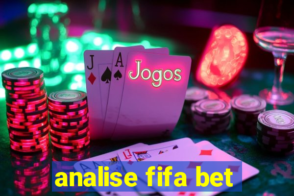 analise fifa bet