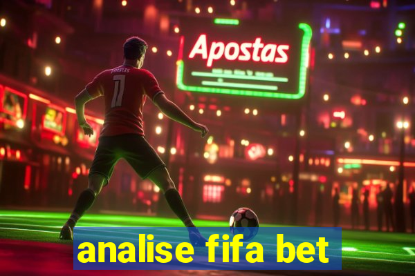 analise fifa bet