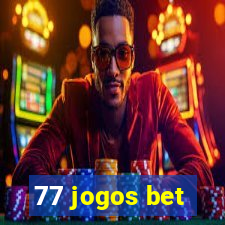 77 jogos bet