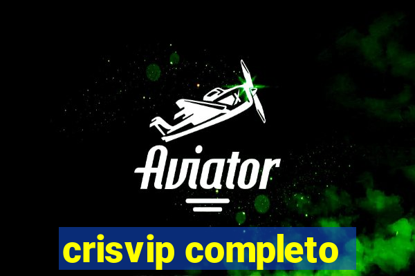 crisvip completo