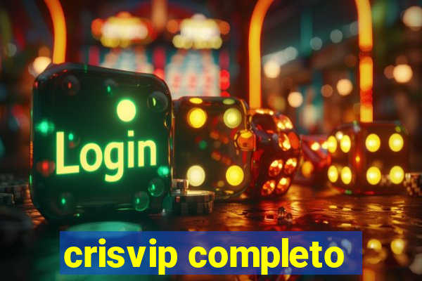 crisvip completo