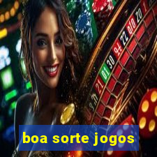 boa sorte jogos