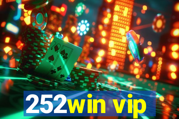 252win vip