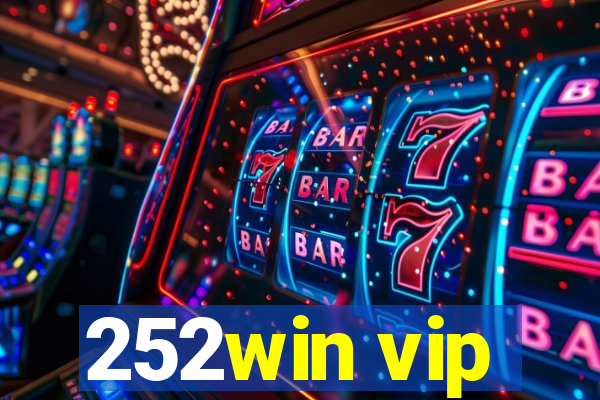 252win vip