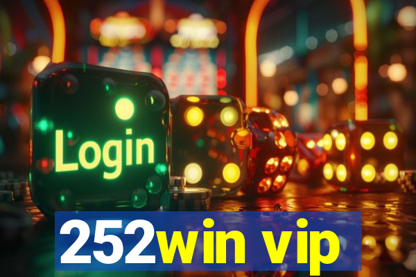 252win vip