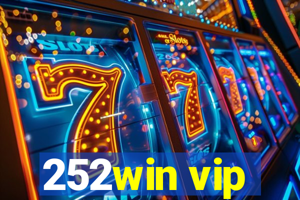 252win vip