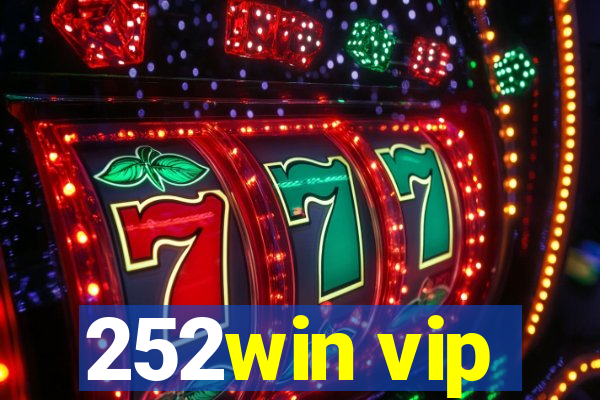 252win vip