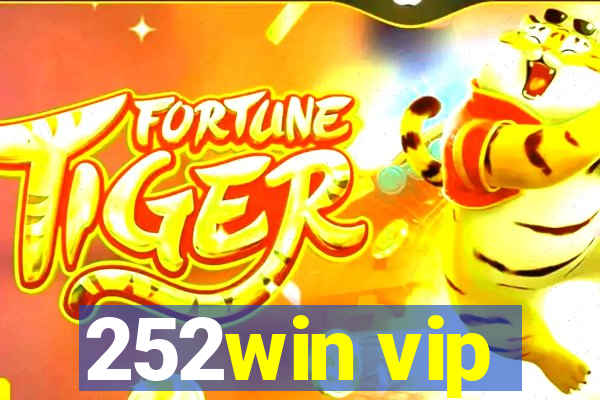 252win vip