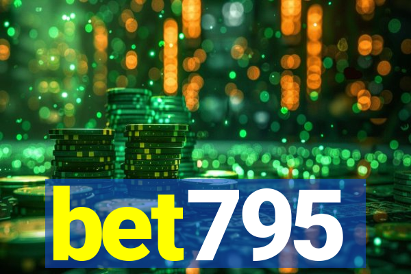 bet795