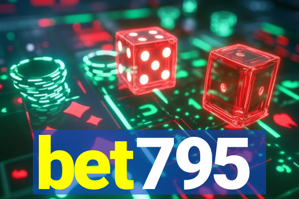 bet795