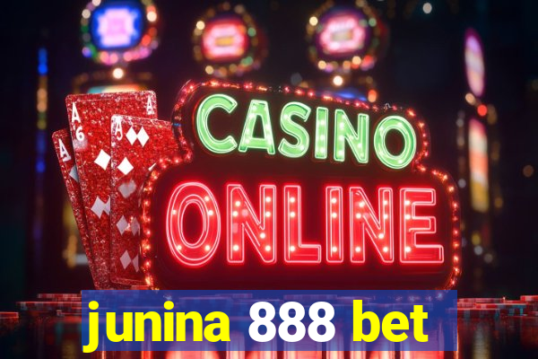 junina 888 bet