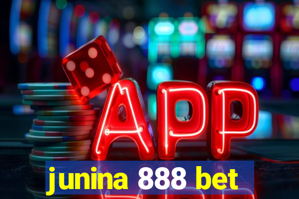 junina 888 bet