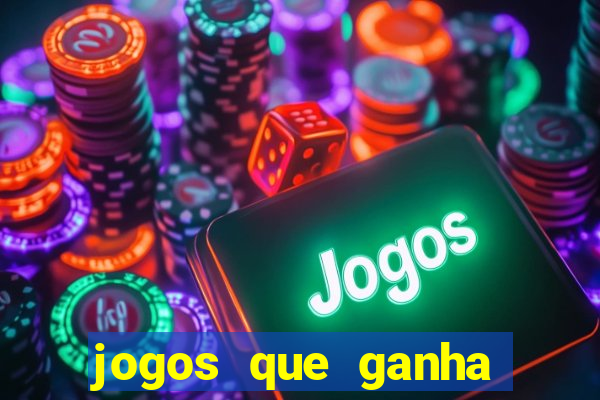 jogos que ganha dinheiro sem pagar