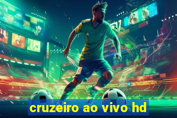 cruzeiro ao vivo hd