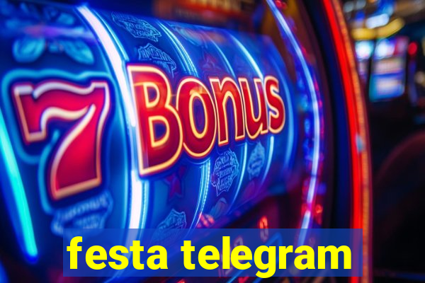 festa telegram