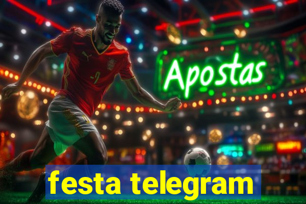 festa telegram