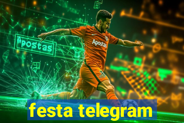 festa telegram