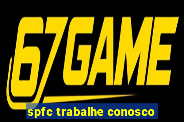 spfc trabalhe conosco