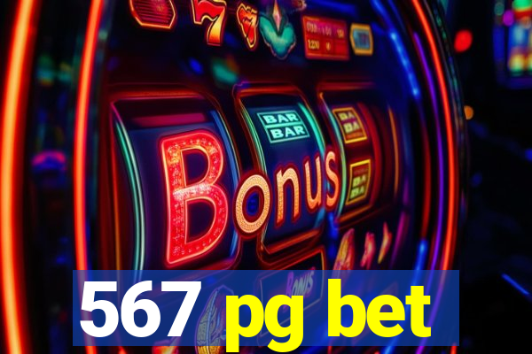 567 pg bet