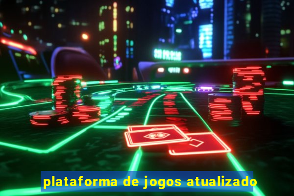 plataforma de jogos atualizado