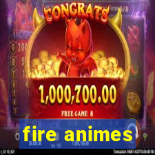 fire animes