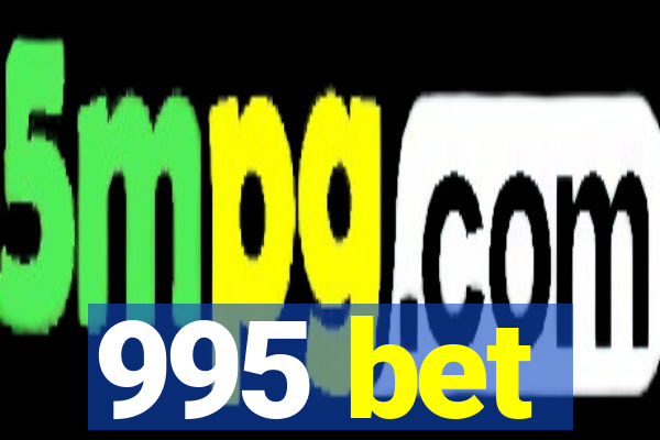 995 bet