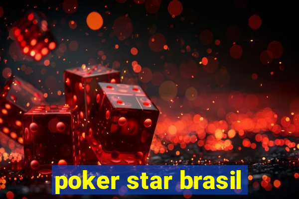 poker star brasil