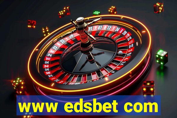 www edsbet com