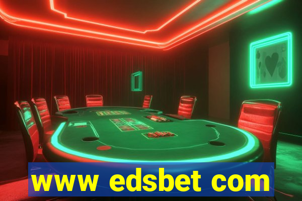 www edsbet com